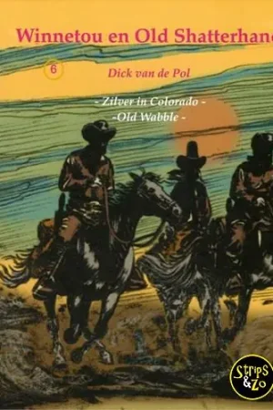 Winnetou en Old Shatterhand 6 (van de Pol) Finale Uitverkoop