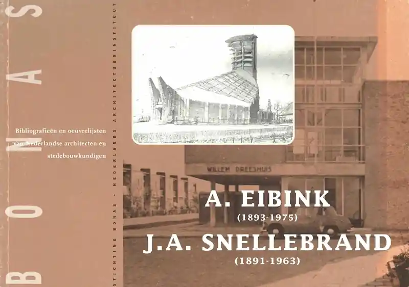 A. Eibink (1893-1975) J.A. Snellebrand (1891-1963) Weekendaanbieding