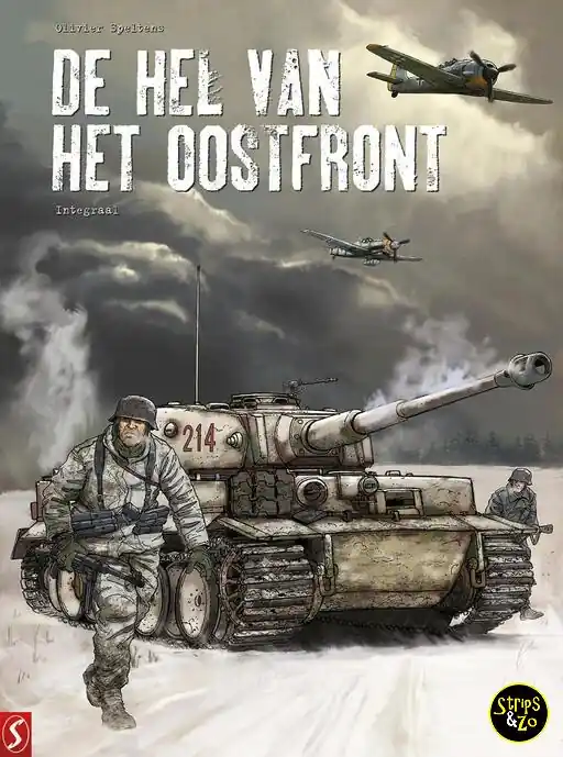 Hel van het Oostfront, de Integraal Betrouwbaar