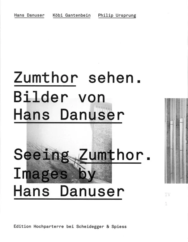 Seeing Zumthor - Zumthor Sehen Uitverkoop