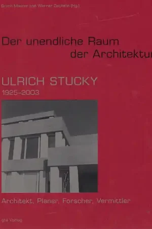 Alleen Vandaag Ulrich Stucky - Der Unendliche Raum Der Architektur