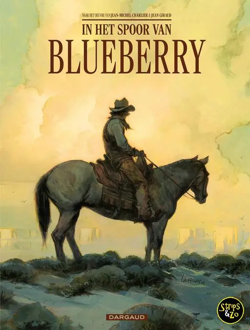 Blueberry – In het spoor van Blueberry Must-Have