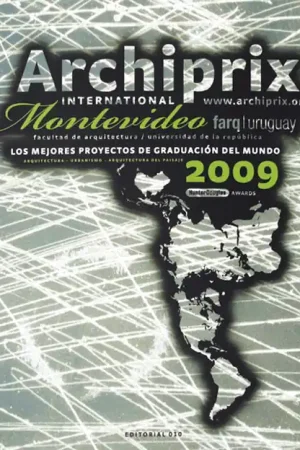 Archiprix International Montevideo 2009 Nu Kopen