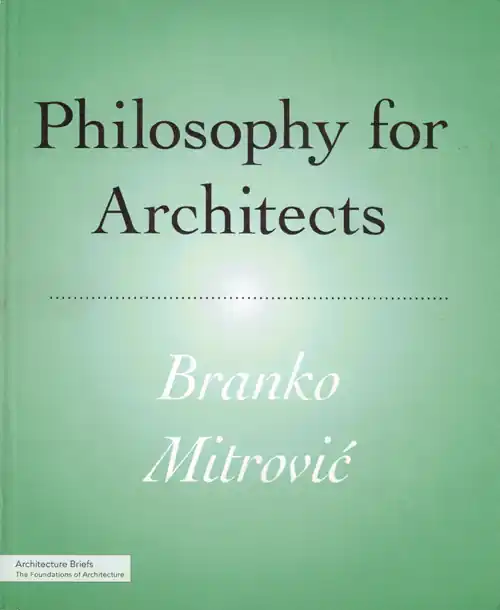 Philosophy for Architects Direct Verzonden
