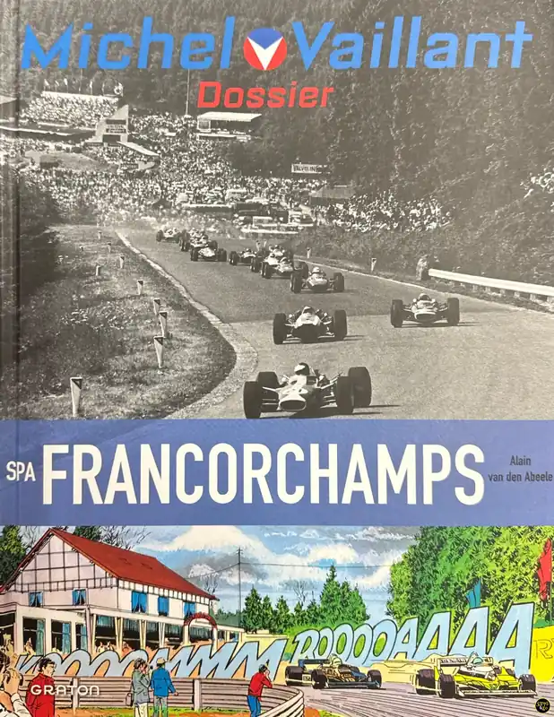 Bestseller Dossier Michel Vaillant – Spa Francorchamps (2e herdruk)