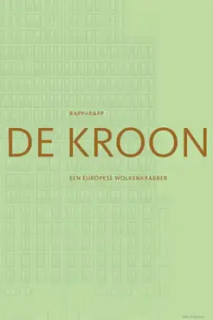 Alleen Vandaag Rapp + Rapp. De Kroon