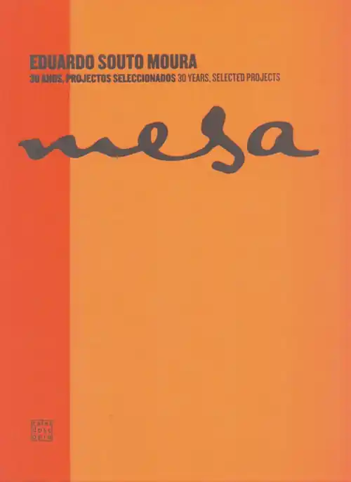 Mesa. Eduardo Souto de Moura Gecertificeerd
