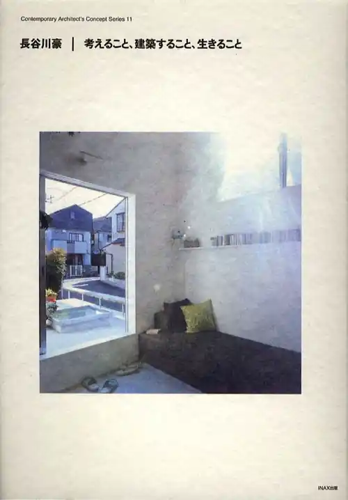 Goedkoop Go Hasegawa. Thinking, Making Architecture, Living