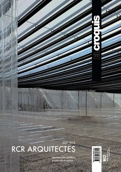 Koop Vandaag El Croquis 162. RCR Arquitectes 2007-2012