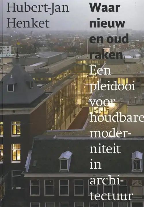Waar nieuw en oud raken Bestseller