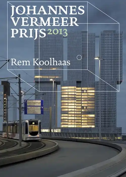 Bestseller Het streven naar grenzeloosheid. De ongrijpbare Rem Koolhaas