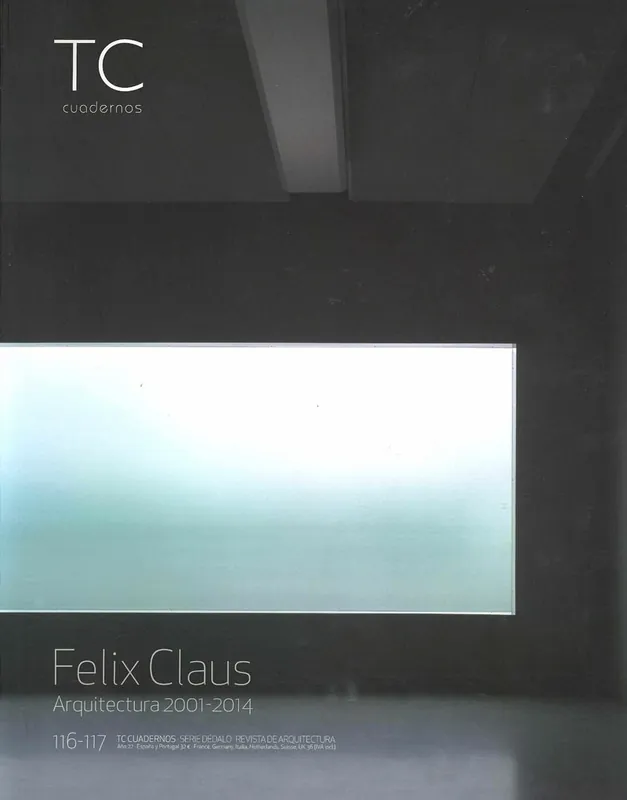 Bestel Nu TC cuadernos 116-117. Felix Claus