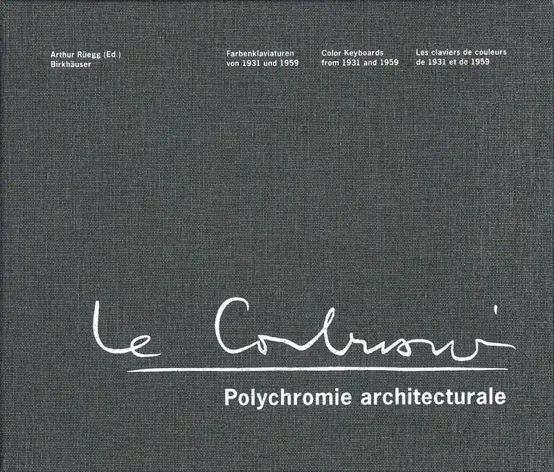 Le Corbusier. Polychromie architecturale Snelle Levering