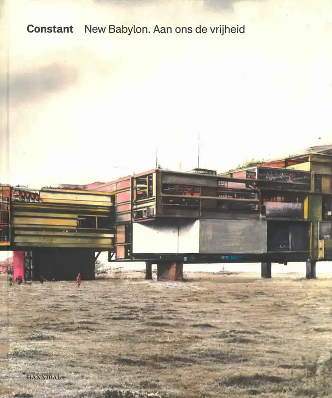 New Babylon. Aan ons de vrijheid Veilige Betaling