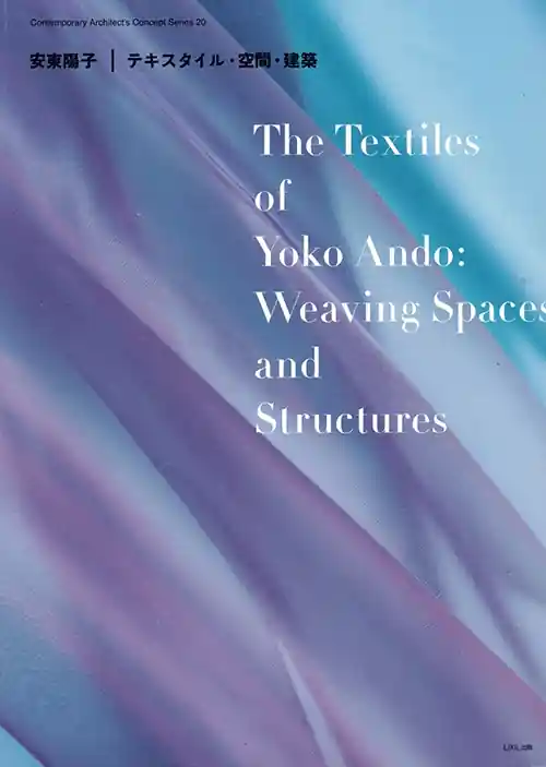 The Textiles of Yoko Ando: Weaving Spaces and Structures Beperkt Aanbod
