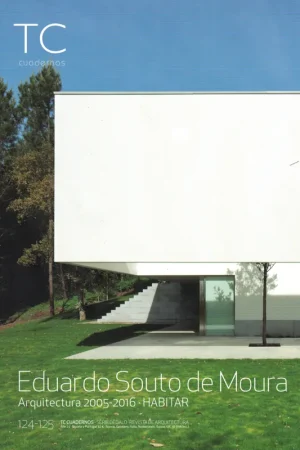 Weekendaanbieding TC cuadernos 124/125. Eduardo Souto de Moura