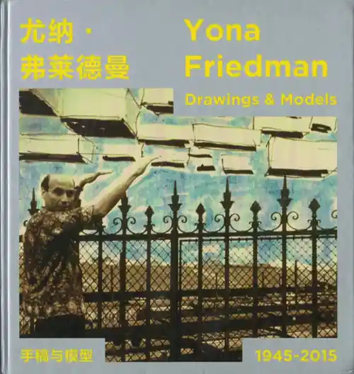 Yona Friedman Hoge Kwaliteit