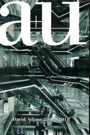 a+u 569. 2018:02. David Adjaye 2007-2018 Bestseller