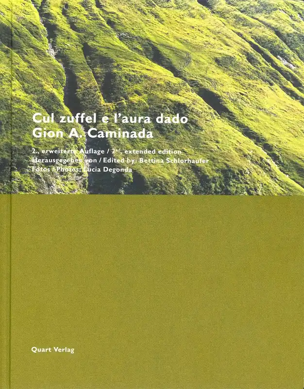 Cul zuffel e l’aura dado – Gion A. Caminada Lage Kosten