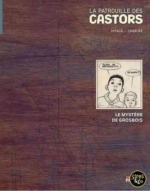 Express Levering La Patrouille Des Castors – Le Mystère de Grosbois