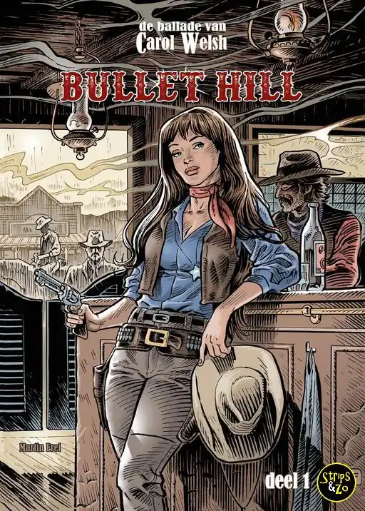 De Ballade van Carol Welsh 1 – Bullet Hill Aanbieding