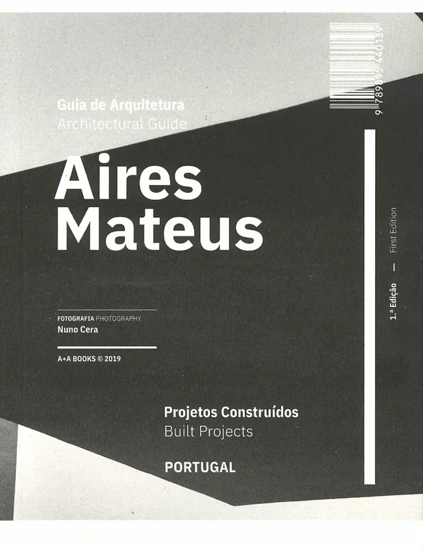 Aires Mateus Architectural Guide Must-Have