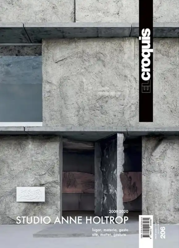 Dagaanbieding El Croquis 206. Studio Anne Holtrop (2009-2020)