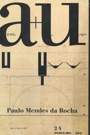 a+u 615 2021:12. Paulo Mendes Da Rocha Beperkte Voorraad