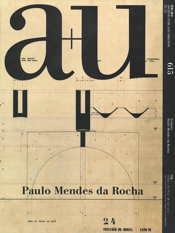 a+u 615 2021:12. Paulo Mendes Da Rocha Beperkte Voorraad