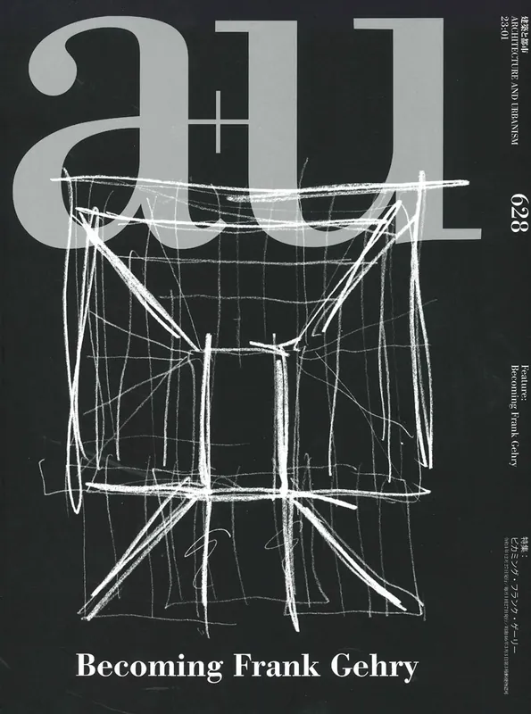 Laatste Kans a+u 628 2023:01. Becoming Frank Gehry