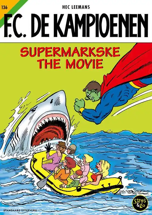 FC De Kampioenen 136 – Supermarkske The Movie Beperkte Voorraad