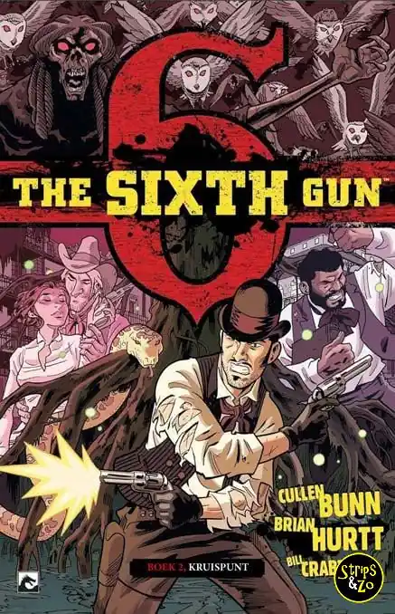 Express Levering Sixth Gun , The 2 – Kruispunt