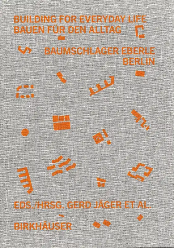 Building for Everyday Life - Bauen für den Alltag Bestel Nu
