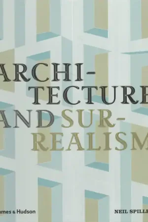 Architecture and Surrealism Snelle Levering