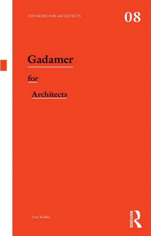 Gadamer for Architects Betrouwbaar