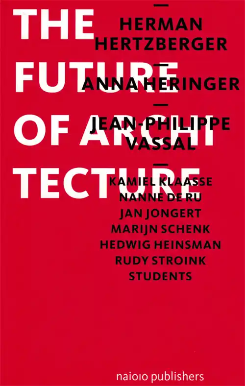 Hete Deal The Future of Architecture
