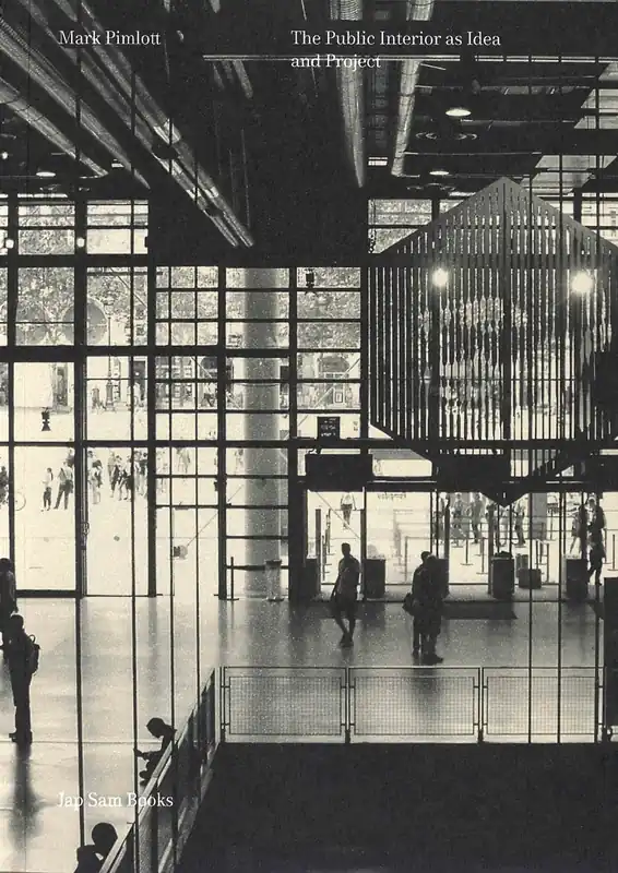 The Public Interior as Idea and Project Snelle Levering