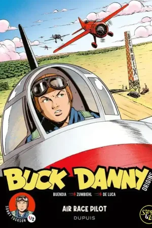 Alleen Vandaag Buck Danny – Origins SC 3 – Sonny Tuckson, Air Race Pilot 1