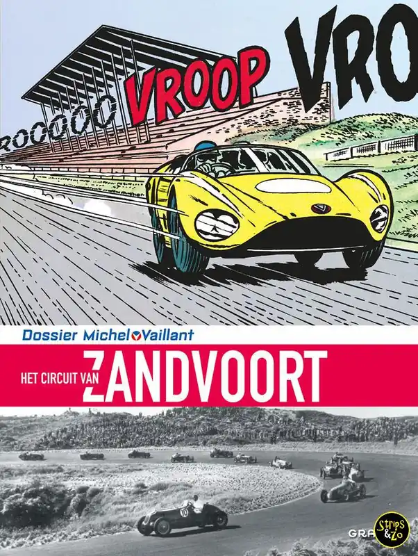 Rechtstreeks Van De Fabrikant Dossier Michel Vaillant – Het Circuit van Zandvoort
