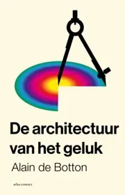 Hete Deal DE ARCHITECTUUR VAN HET GELUK