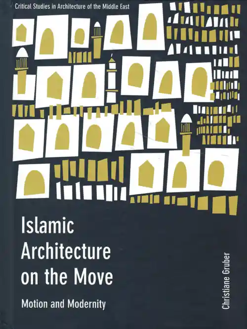 Koopje Islamic Architecture on the Move