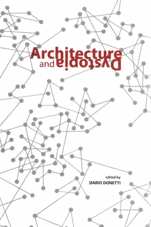 Architecture and Dystopia Koop Vandaag