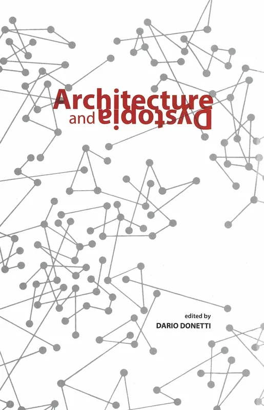 Architecture and Dystopia Koop Vandaag
