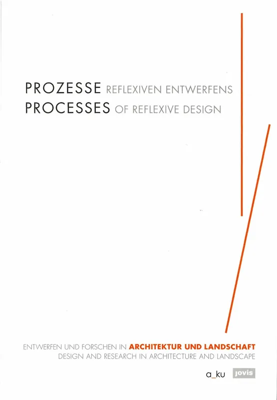 Processes of Reflexive Design - Prozesse reflexiven Entwerfens Koop Online
