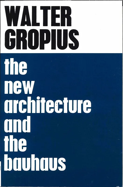 Favoriet the new architecture and the bauhaus
