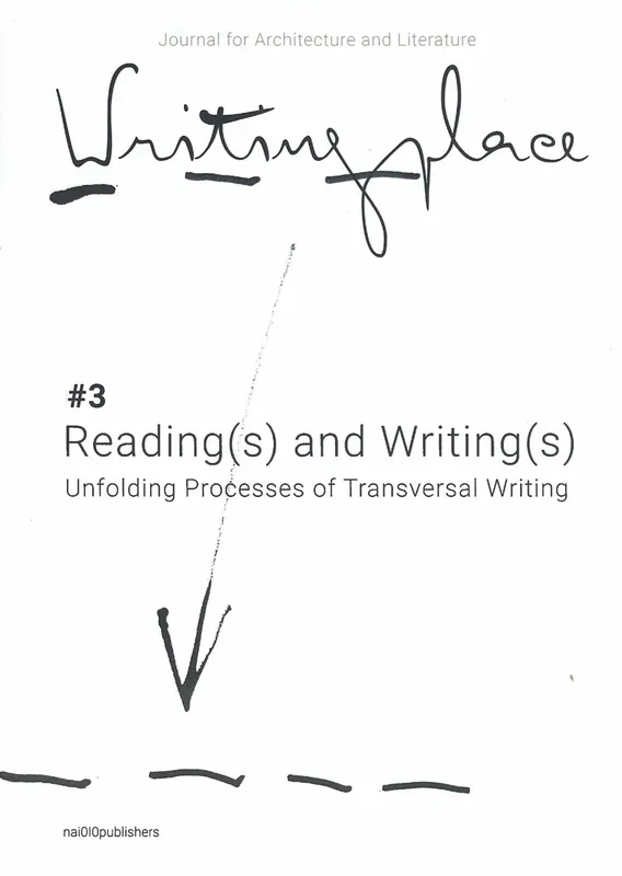 Nu Kopen Writingplace. Journal 3. Reading(s) and Writing(s)