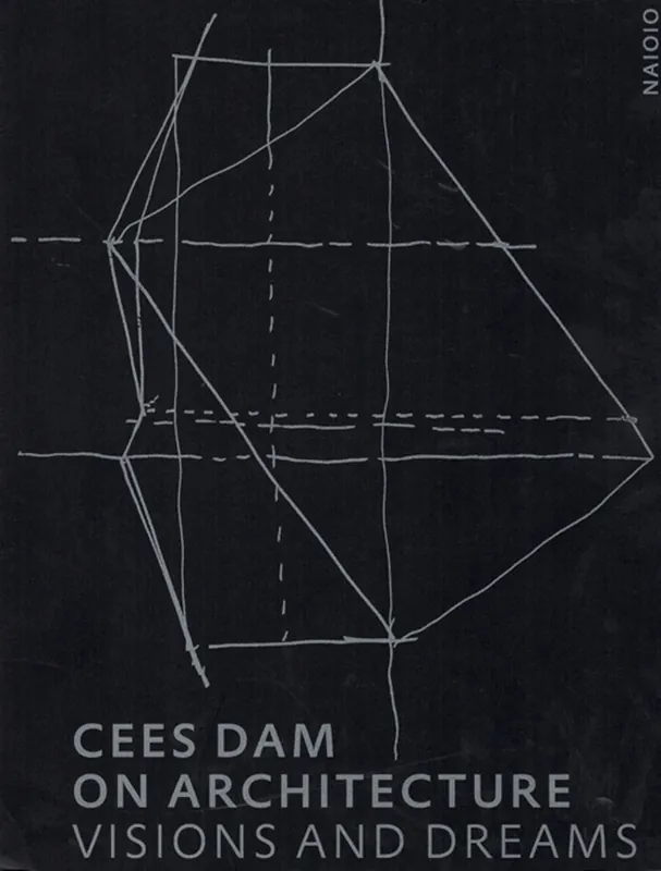 Cees Dam. On Architecture. (e-book) Must-Have