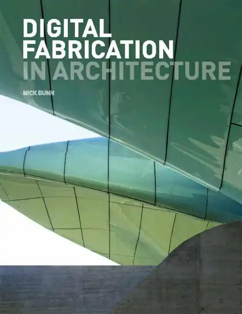 Digital Fabrication in Architecture Beste Prijs