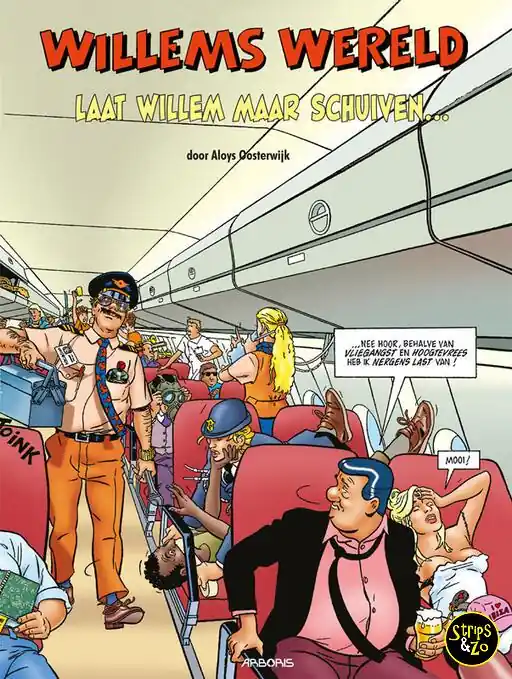 Willems Wereld Gebundeld 1 – Laat Willem maar schuiven… Exclusieve Aanbieding