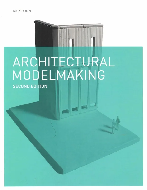 ARCHITECTURAL MODELMAKING Op = Op